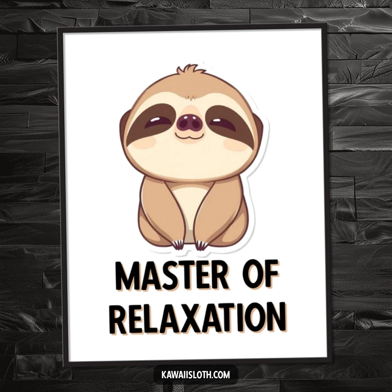 Funny Content Sloth Poster: a sloth with wide, content eyes, blinking slowly, bringing joy to wall art.