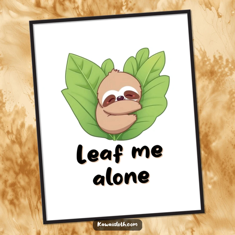 Funny poster illustrating a sloth hugging a lush plant, exuding tranquility and gentle humor. Ideal for peaceful home decor.