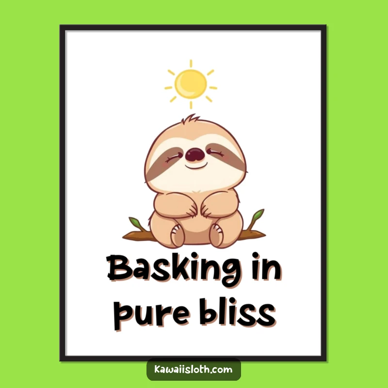 Funny Free Printable Wall Art: Sloth Sunbeam Serenity - Relaxing Downloadable Decor