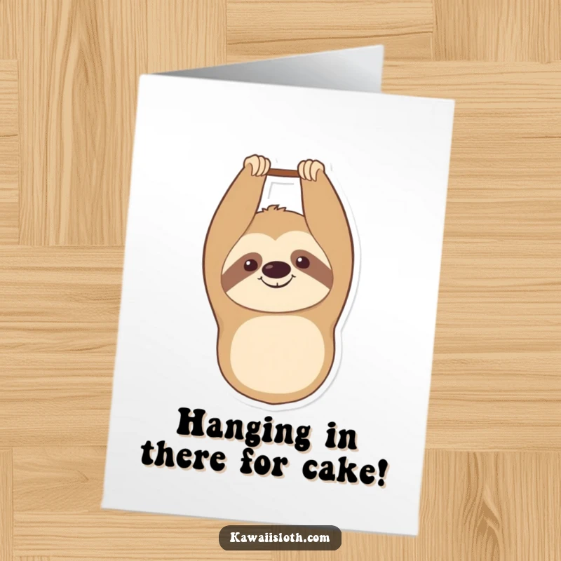Funny Free Printable Birthday Card: Smiling sloth hanging upside down, radiating pure, unbothered contentment.