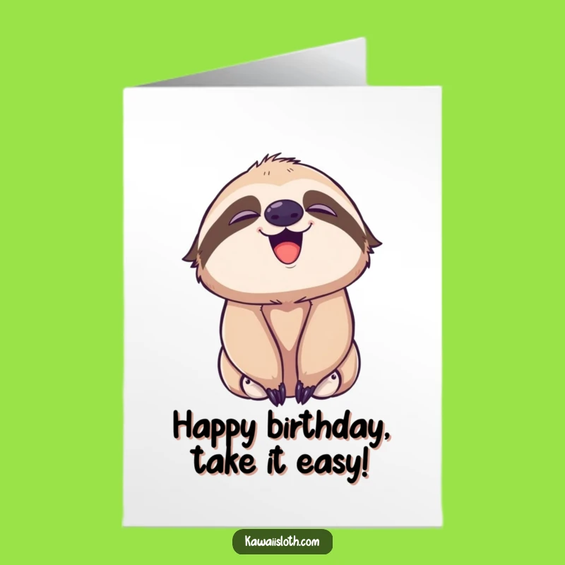 Free Printable Birthday Card: Sloth's Playful Yawn Funny Downloadable Gift for a Relaxed Day