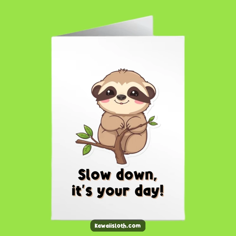 Funny Sloth Birthday Card Free Printable: Stuck Sloth DIY Downloadable Gift for Slow Celebrations