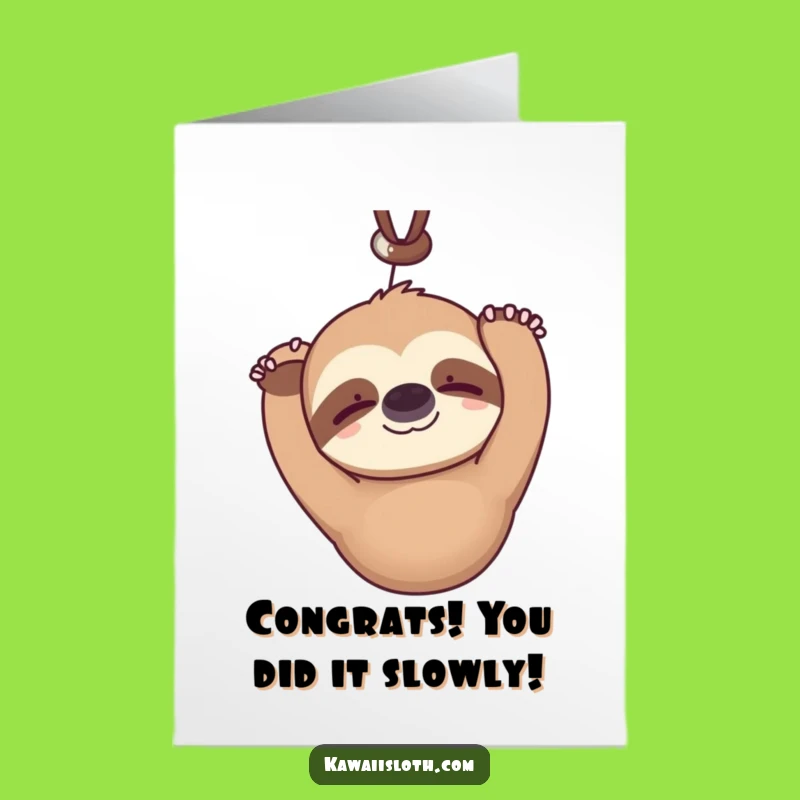Free Printable Sloth Congrats Card: Serene Smile - Humorous Downloadable