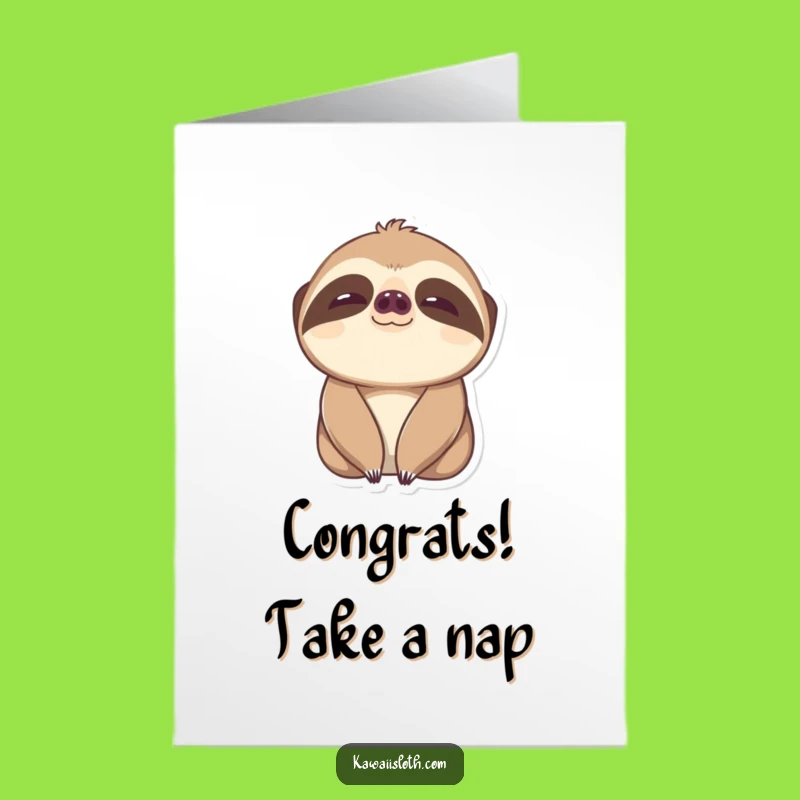 Free Printable Congrats Card: Slow Blink Sloth, Content Eyes, Funny Gift