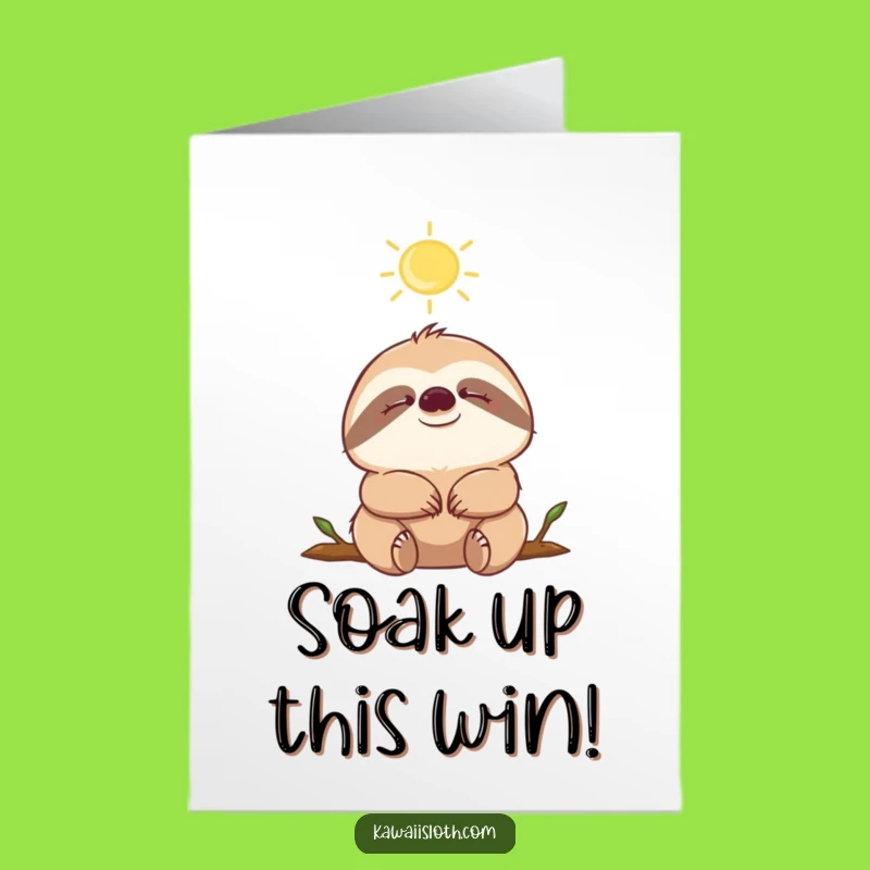 Free Printable Congrats Card: Zen Sloth Sunbeam - Peaceful Downloadable Celebration