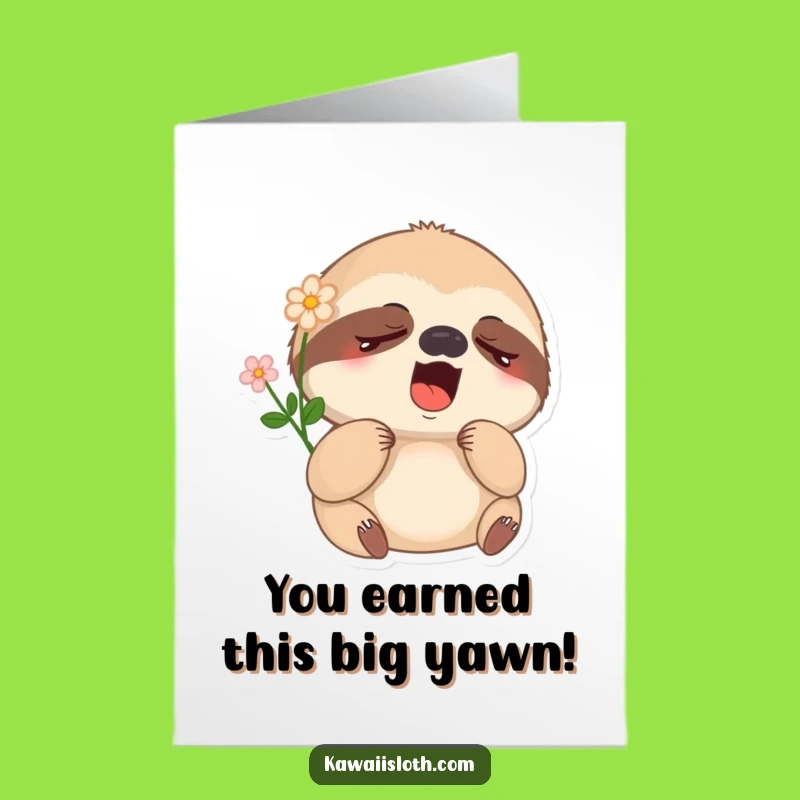 Free Printable Congrats Card: Sleepy Sloth Yawning at Success, Hilarious Greeting