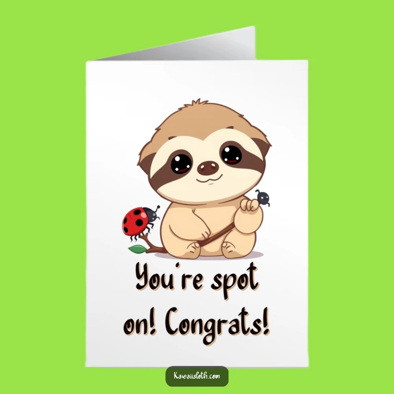 Free Printable Sloth Congrats Card: Dreamy Ladybug Moment for Downloadable Cheers