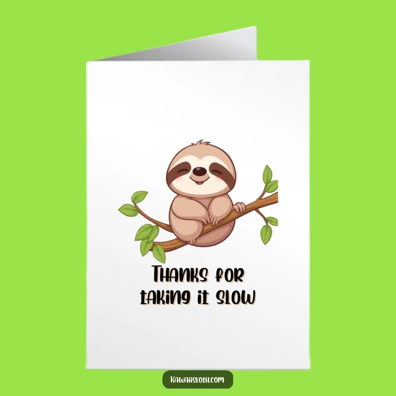 Free Printable Thank You Card: Calm Sloth Sway, Funny Downloadable Gift